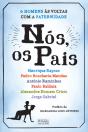 Nós, os Pais - Preview