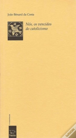 Capa do artigo Nós, os Vencidos do Catolicismo     