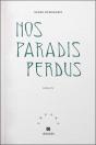 Nos Paradis Perdus - Preview