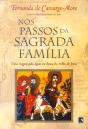 Nos Passos da Sagrada Família - Preview