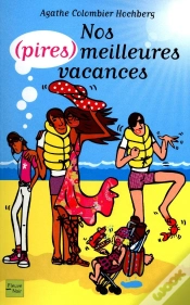 Capa do artigo Nos (Pires) Meilleures Vacances