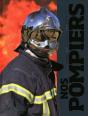 Nos Pompiers - Preview
