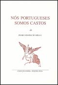 Nós Portugueses Somos Castos