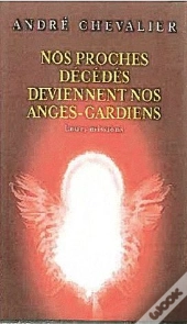 Nos Proches Decedes Deviennent Des Anges Gardiens