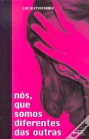 Capa do artigo Nós, Que Somos Diferentes das Outras