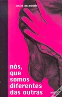 Capa do artigo Nós, Que Somos Diferentes das Outras