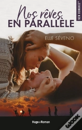 Nos Rêves En Parallèle