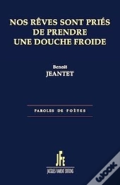 Nos Reves Sont Pries De Prendre Une Douche Froide