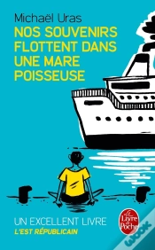 Capa do artigo Nos Souvenirs Flottent Dans Une Mare Poisseuse