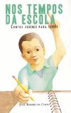 Nos Tempos da Escola