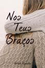 Nos Teus Braços - Preview