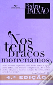 Capa do artigo Nos Teus Braços Morreríamos