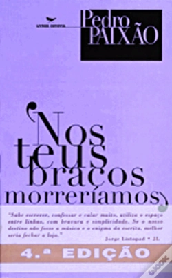 Capa do artigo Nos Teus Braços Morreríamos