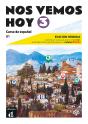 Nos Vemos Hoy 3 Ed. Hibrida, Edicion Para Estudiantes - Preview