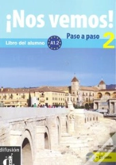 Nos Vemos! Paso A Paso 2 (Libro Alumno+Cuaderno Actividades+Cd) 