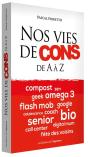 Nos Vies De Cons - Preview