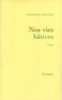 Nos Vies Hâtives - Preview