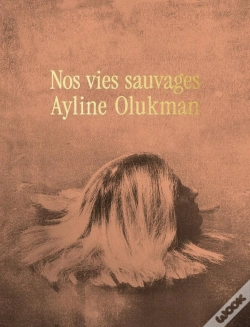 Capa do artigo Nos Vies Sauvages