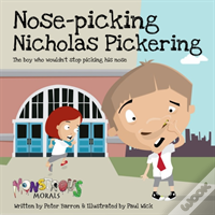 Nose Pickin Nicholas Pickering