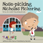Nose Pickin Nicholas Pickering - Preview