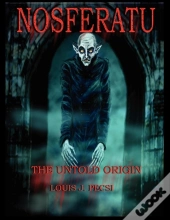 Nosferatu The Untold Origin