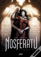 Nosferatu Tome 2 ; Para Bellum
