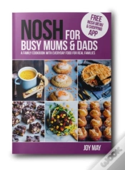 Capa do artigo Nosh For Busy Mums And Dads