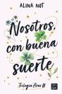 Nosotros, Con Buena Suerte - Preview