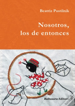 Capa do artigo Nosotros, Los De Entonces