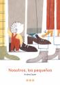 Nosotros, Los Pequeños - Preview