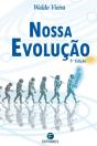 Nossa Evolucao - Preview