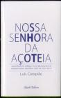 Nossa Senhora da Açoteia - Preview