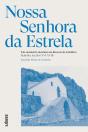 Nossa Senhora da Estrela - Preview