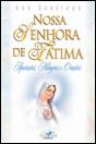 Nossa Senhora de Fátima - Preview