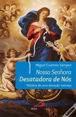 Capa do artigo Nossa Senhora Desatadora de Nós