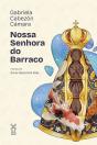 Nossa Senhora Do Barraco - Preview