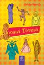 Nossa Teresa - Preview