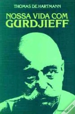 Capa do artigo Nossa Vida Com Gurdjieff