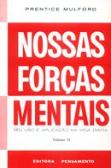Nossas Forças Mentais - Volume 2