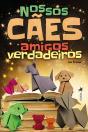 Nossos CãEs, Amigos Verdadeiros - Preview
