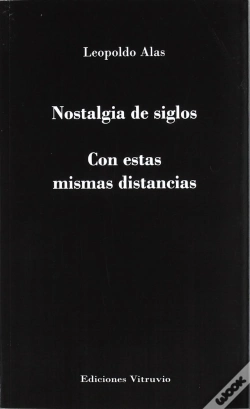 Capa do artigo Nostalgia De Siglos Y Con Estas Mismas Distancias