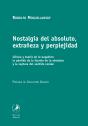 Nostalgia Del Absoluto, Extrañeza Y Perplejidad  - Preview