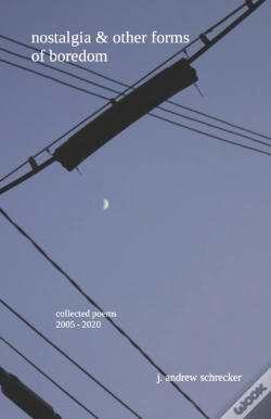 Capa do artigo Nostalgia & Other Forms Of Boredom