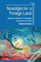 Nostalgia For A Foreign Land