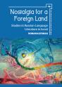 Nostalgia For A Foreign Land - Preview
