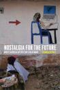 Nostalgia For The Future - Preview