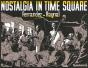 Nostalgia In Time Square - Preview