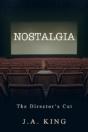Nostalgia: The Director'S Cut - Preview