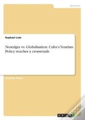 Capa do artigo Nostalgia Vs. Globalisation. Cuba