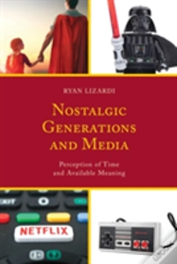 Capa do artigo Nostalgic Generations And Media